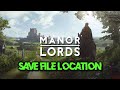 Manor Lords: Where Is The Save Game & Config Files Located On PC (Steam & Xbox Game Pass Users) Mp3 Song