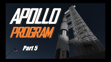 APOLLO PROGRAM STOCK RECREATION part 5  \  KSP 1.11  \   Kerbal Space Program