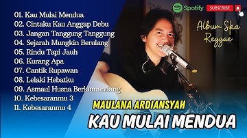 Maulana Ardiansyah - KAU MULAI MENDUA | CINTAKU KAU ANGGAP DEBU | COVER SKA REGGAE || POP VIRAL 2024