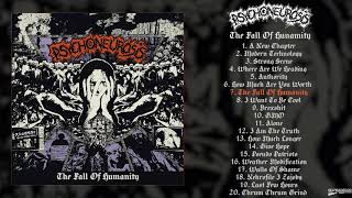 Psychoneurosis - The Fall Of Humanity Full Album 2018 - Grindcore