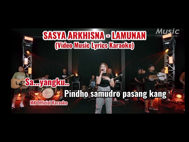 Sasya Arkhisna - Lamunan (Video Music Lyrics) class=