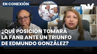La posible postura de la FANB ante un eventual triunfo de Edmundo González | César Miguel Rondón TV