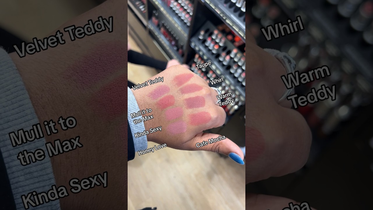 swatch mac lipsticks: mull it to the max, kinda sexy,honey love, taupe,whirl, warm teddy, cafe mocha