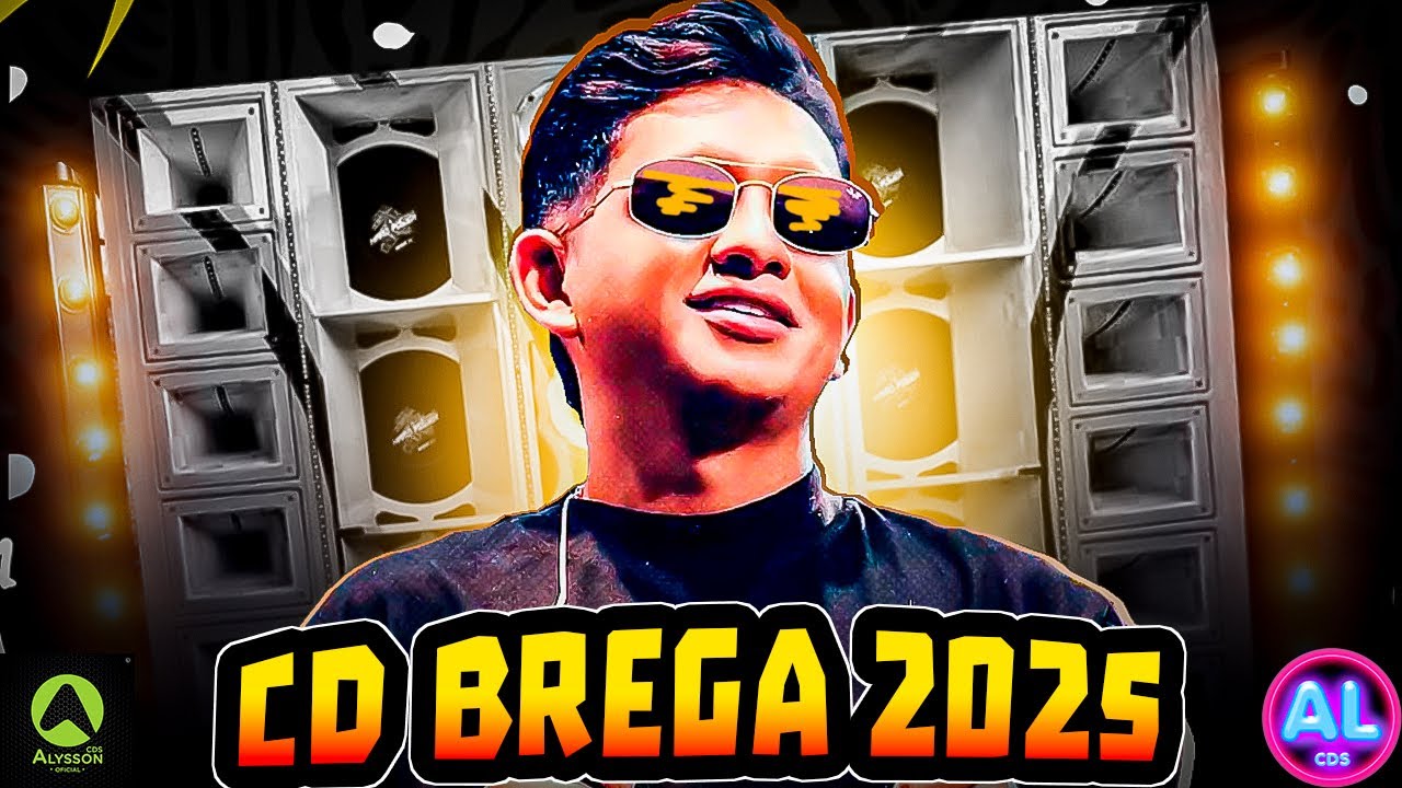CD BREGA 2025 - AS MAIS TOCADAS DO TIK TOK 2025 - AS MELHORES BREGA PRA PAREDÃO - MARCYNHO SENSAÇÃO