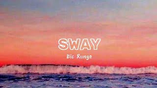 Bic Runga - Sway (Lyrics)