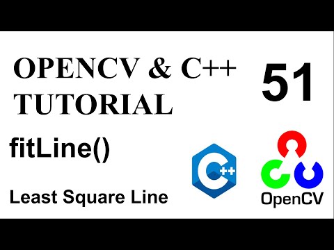 OPENCV & C++ TUTORIALS - 51 | Least Square Function in OpenCV | fitLine()