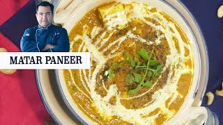 Matar Paneer |  Paneer Main Dish | Chef Ajay Chopra Recipes