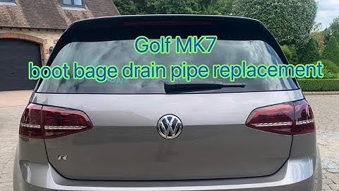 Golf Mk7 boot lid water ingress, badge pipe change.