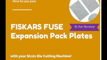 Use Fiskars Letterpress Plates with Sizzix Machines