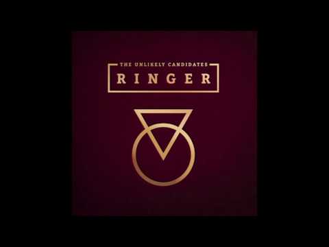 THE UNLIKELY CANDIDATES RINGER OFFICIAL AUDIO 
