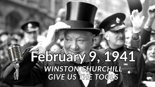 1941: Winston Churchill โ Give Us the Tools | BBC Radio Broadcast 1941: Winston Churchill โ Give Us the Tools | BBC Radio Broadcast