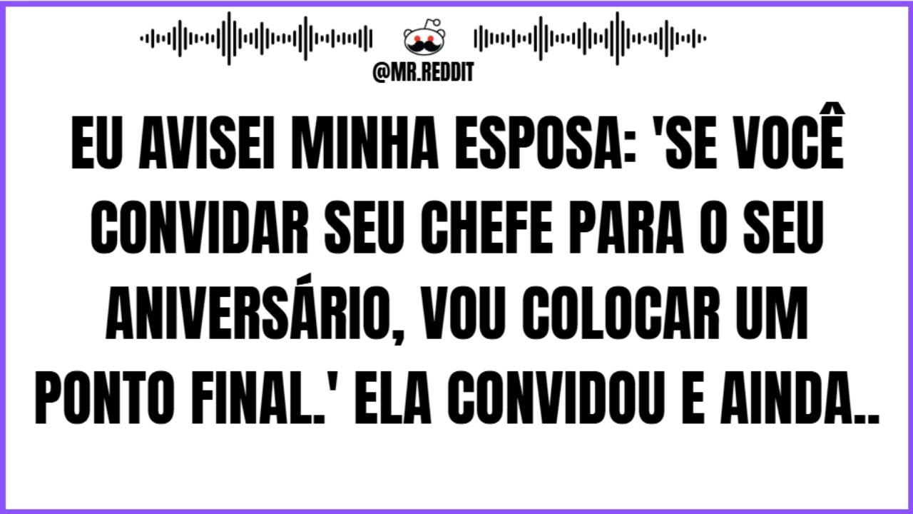 Eu avisei minha Esposa 