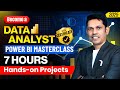 Master Power BI in Just 7 Hours | Complete Beginner to Advanced Course with Dashboard Project (2025) 🚀