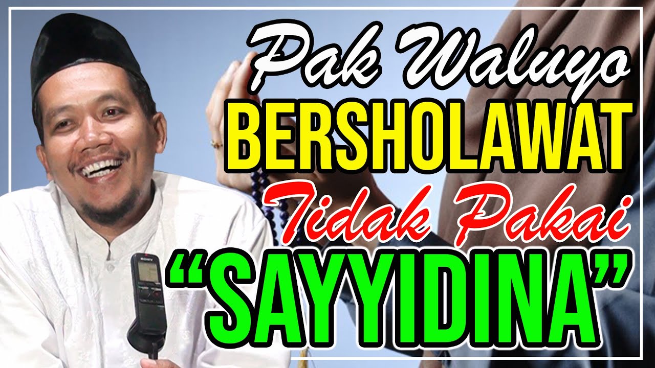 V1R4L!!! KH. Parsono Agus Waluyo Baca Sholawat tanpa 