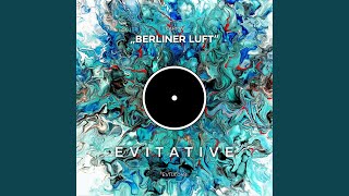 Berliner Luft (Dexter Curtin &amp; Marcus Jahn Remix)