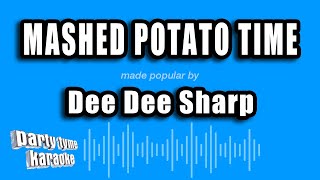 Dee Dee Sharp - Mashed Potato Time (Karaoke Version)