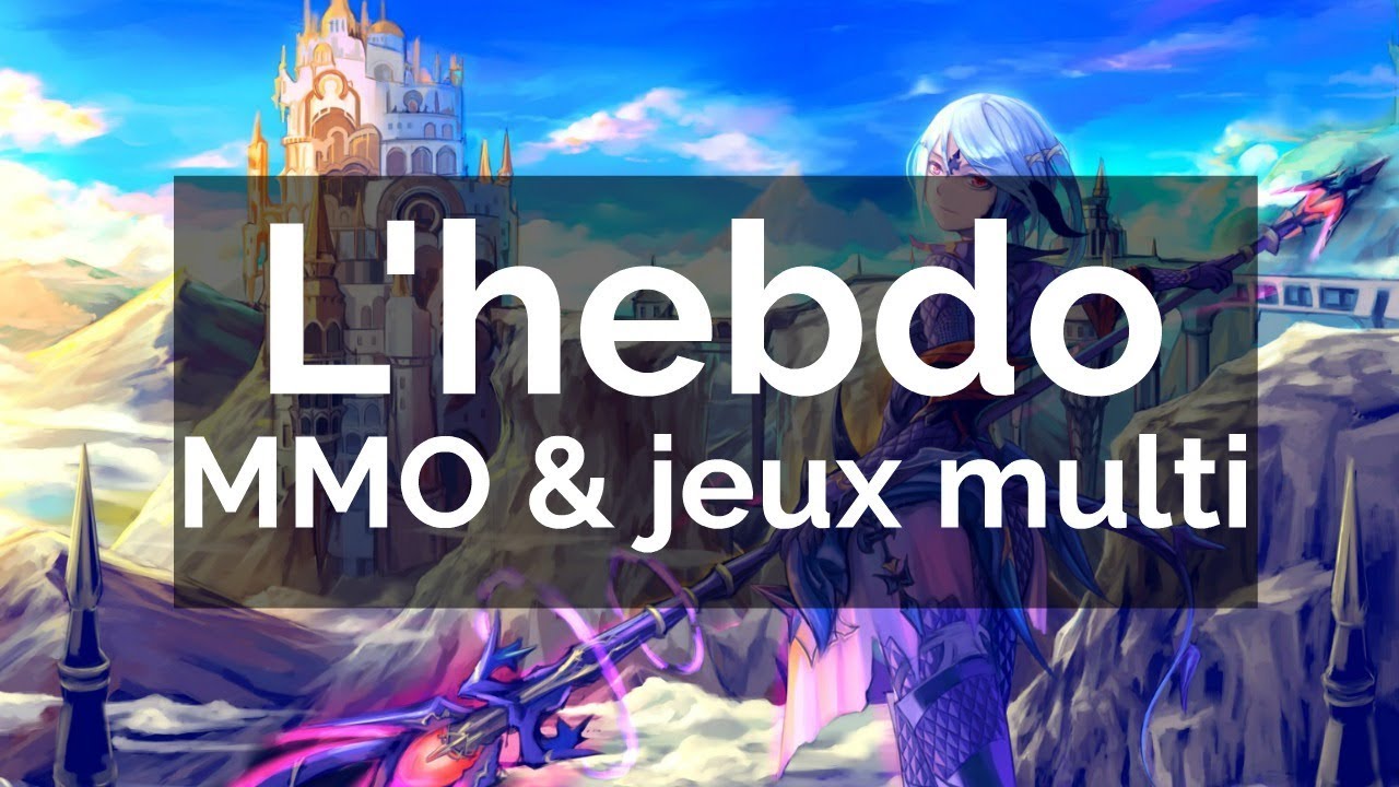 L'hebdo Actu MMO #17 - Naraka: Bladepoint,  Inferna (mmo GRATUIT), Mu Legend, Astellia et + encore !