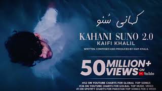 Kaifi Khalil - Kahani Suno 2.0 [Official Music Video]