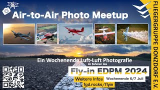 Air-to-Air Photo Meetup - EDPM 6./7. Juli 2024