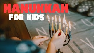 The Story of Hanukkah | Hanukkah for Kids | Origins of Hanukkah