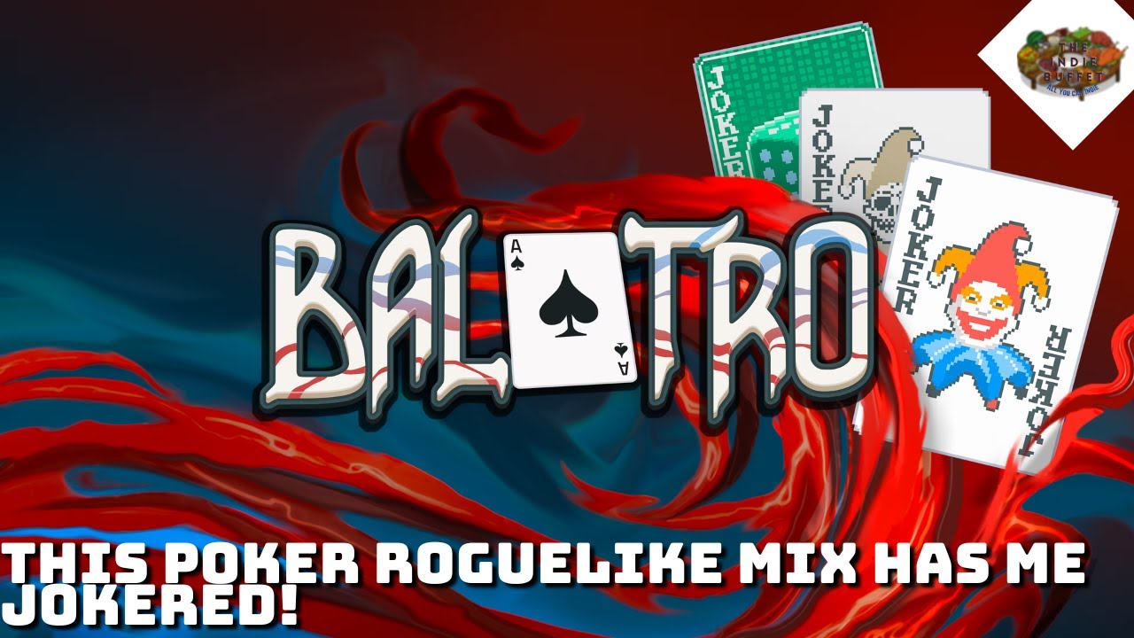 This Poker Roguelike Mix Has Me JOKERED! | Balatro