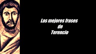 Frases célebres de Terencio
Publio Terencio Africano, más conocido como Terencio, fue un autor de comedias durante la república Romana. Disfruta del video hasta el final, recuerdate de hacer click en me gusta y suscribete. GRACIAS... Frases célebres de Terencio