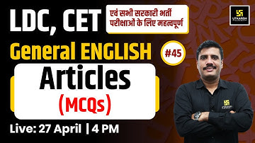 LDC & CET | #45 | Articles (MCQs)  English Grammar For All Competitive Exams By Lal Singh Sir