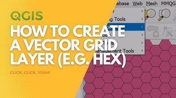 How to create a grid layer (e.g. hex, squares, lines) in QGIS