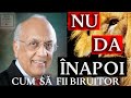 ZAC POONEN - CUM SA FII BIRUITOR IN FIECARE ZI - NU  DA INAPOI  📢 - Partea 4