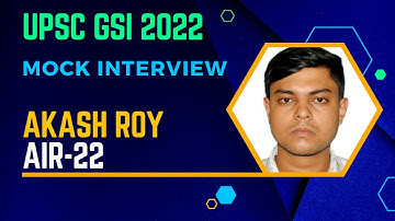 UPSC Combined Geoscientist Exam (Geologist) Topper | Akash Roy | AIR-22 | MOCK Interview