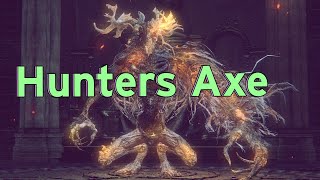 Bloodborne: Laurence - Hunters Axe - BLOOD LEVEL 4