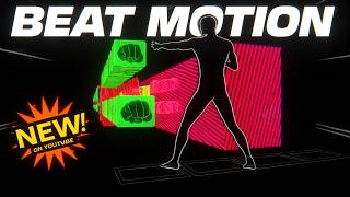 BEAT MOTION #1 | HIGH QUALITY Immersive Interactive