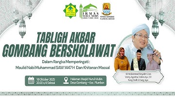 🔴 LIVE GOMBANG BERSHOLAWAT 2025 - 18 OKTOBER 2025 - DESA GOMBANG KEC. PLUMBON CIREBON