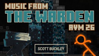 Music from 'The Warden'  Animation Vs. Minecraft Ep. 26  Scott Buckley