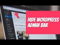 How to Hide WordPress Admin Bar in Every Way