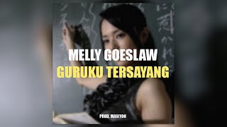 Melly Goeslaw - Guruku Tersayang (Prod. Masiyoo)