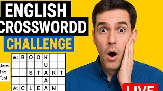 English Crossword Challenge LIVE Boost Your Vocabulary Have Fun