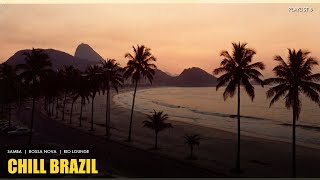 chill brazil | best of samba & bossa nova mix vol. 6