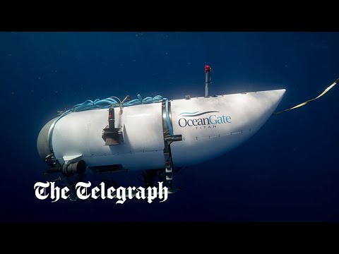 Titanic tourist submarine goes missing in the Atlantic Ocean