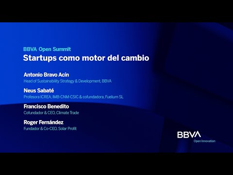 BBVA Open Summit 2022 | Startups como motor del cambio