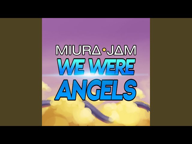 We Were Angels (From Dragon Ball Z) class=