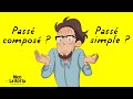 ¿Passé composé o passé simple?