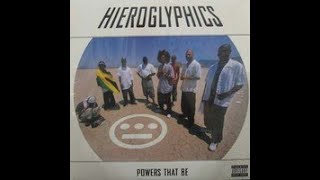 Hieroglyphics - Powers That Be