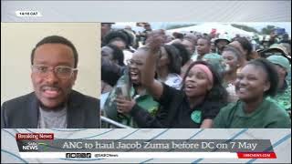 2024 Elections | ANC to haul Zuma before DC, IEC to give Concourt documents in case against MK