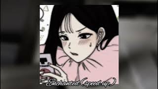 Enchanted (speed up)