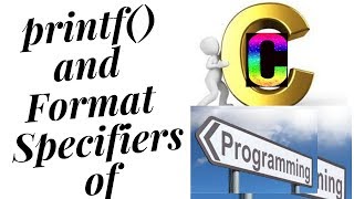 printf() and Formatspecifiers in C - C Tutorial - Part4