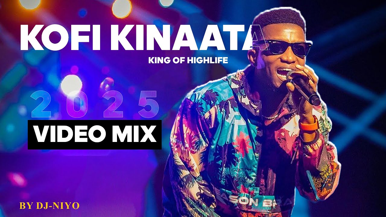 Kofi Kinaata 🎸 Video Mix 2025 🎧vdj Niiyo {Made in Taadi}