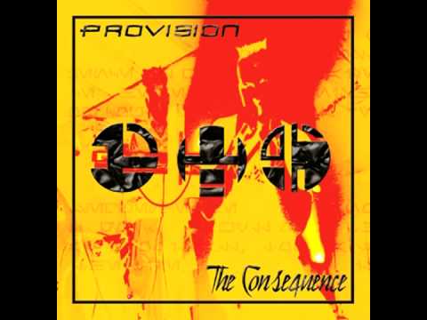 Provision — Provision - The Only Thing