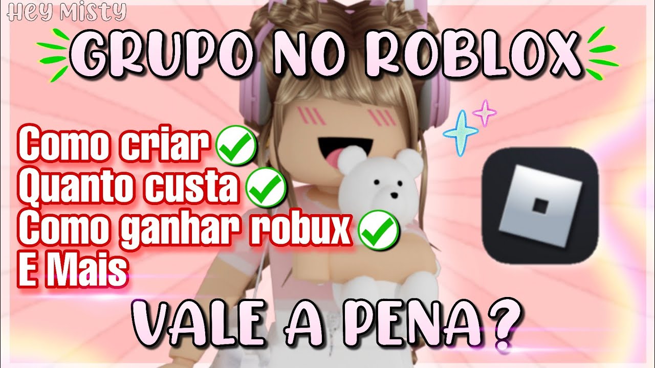 Roblox | Grupo de Roblox com e sem Robux