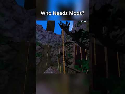 Who Needs Mods?